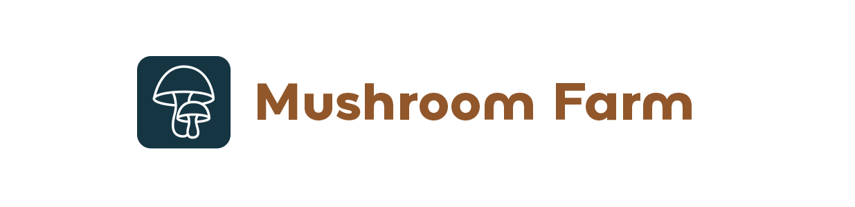 Mushroom Farm